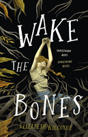Wake_the_bones